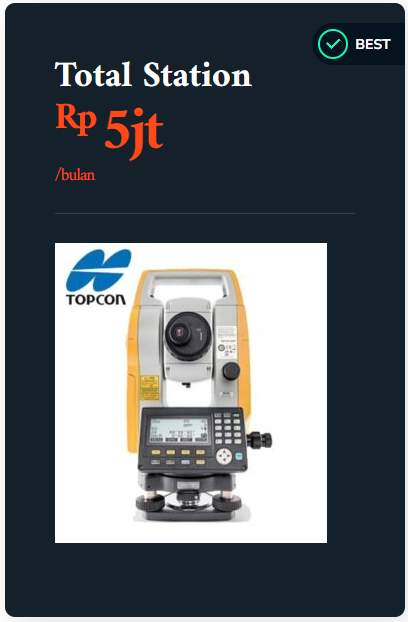 sewa alat ukur total station 5 juta rupiah per bulan